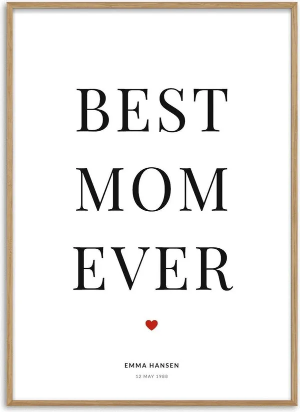 Best Mom Ever – Personlig plakat af Pictumi Studio